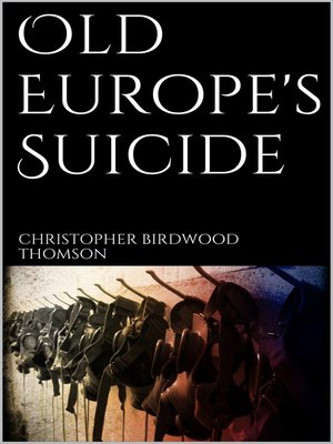 cover image of Old Europe's Suicide